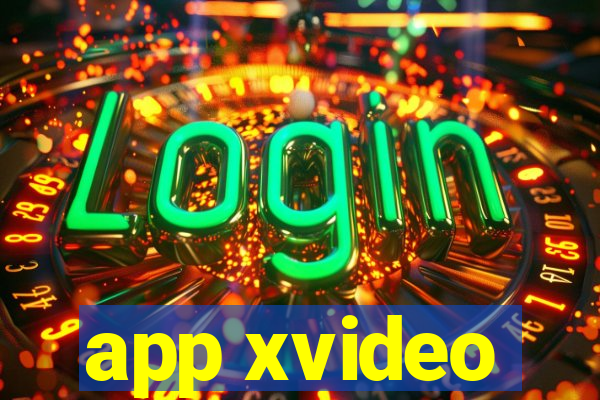 app xvideo